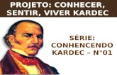 Serie conhecendo Kardec 1