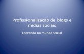 Palestra profissionaliza§£o de blogs e m­dias sociais