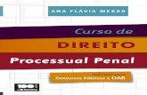 Curso Direito Processual Penal - Concursos da OAB - Ana Flávia Messa - 2014
