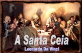Leonardo Da Vinci A Santa Ceia