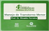 4° Encontro de Lideranças Farmacêuticas - Dr. Rinaldo Ferreira - Manejo de Transtorno Menor