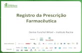 4° Encontro de Lideranças Farmacêuticas - Dra. Denise Funchal - Registro da Prescrição Farmacêutica