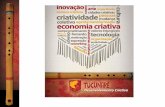 A Criatividade e a Gestão Empresarial - Apresentação da Tucunaré Desenvolvimento Criativo