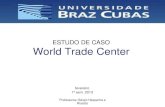 Estudo de caso new world trade center 1