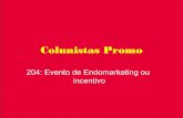 204 evento de endomarketing ou incentivo cine clube mondelez