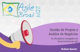 [AgileBr] GP & AN - As Disciplinas Renegadas do Ágil - Legendado