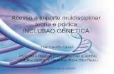 Inclusão Genética - José Cláudio Casali