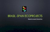 Presentación Brasil-Spain Ecoprojects