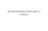 Biodiversidad natural y étnica