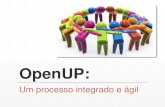 OpenUP: um processo integrado e ágil