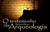 O Testemunho da Arqueologia