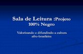 Projeto 100% Negro