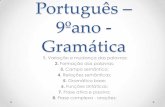 Português – 9ºano   gramática
