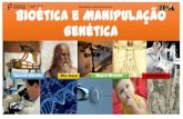 Bio©tica e manipula§£o gen©tica