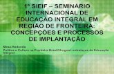 1º sieif – seminário internacional de educação integral