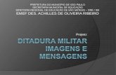 Projeto Ditadura Militar - Imagens e Mensagens