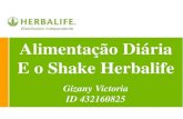 Nossa Alimentação e o Shake Herbalife