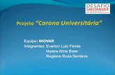 Equipe INOVAR - Projeto "Carona Universitária"