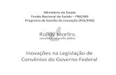 Inovacoes na legislacao de convenios palestra fns raildy martins