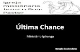 Ultima chance