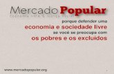 Por que defender uma economia e uma sociedade livres se você se preocupa com os pobres e excluídos? - Carlos Góes - Mercado Popular
