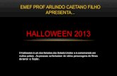 Halloween 2013 na Escola Arlindo Caetano