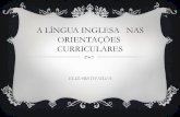 A Língua Inglesa nas Orientações Curriculares de Mato Grosso