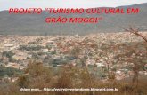 Apresentação do projeto turismo cultural em grao mogol at