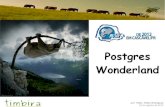 Postgres Wonderland - PGDay Cascavél 2013
