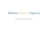 Midias sociais digitais (velho)