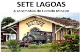 Sete Lagoas Locomotiva do Cerrado Mineiro