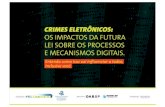 Congresso Crimes Eletrônicos, 08/03/2009 -  Apresentação Julio Semeghini