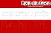 Midia kit do blog Bola da Foca (Comunicação/Jornalismo/Resenhas)