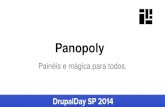 Drupal day sp 2014: Introdu§£o ao panopoly