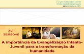 A importância da Evangelização Infanto-Juvenil para a Transformação da Humanidade