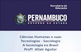 Sociologia no Brasil - Prof.Altair Aguilar.
