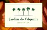 JARDINS DO VALQUEIRE (21) 3073-3201 CONFIANCE LANÇAMENTOS