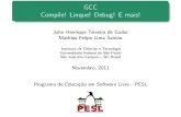 GCC - Compile! Linque! Debug!