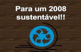 Para Um 2008 SustentáVel