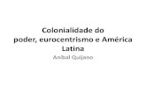 Colonialidade do poder, eurocentrismo e américa latina