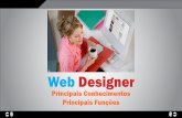 Web Designer - Principais Conhecimentos Principais Funções