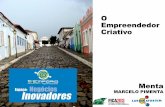 O empreendedor criativo - 2a parte da apresentação no FICA 2013 - Festival Internacional de Cinema Ambiental em Goiás Velho (GO)