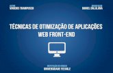 Técnicas de Otimização Web - Front-End