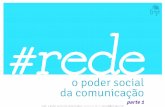 #rede: o poder social da comunicação (parte1)