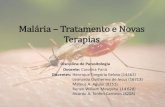 Malária    tratamento e novas terapias (seminário)