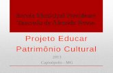 Projeto educar patrimônio cultural [salvo automaticamente]
