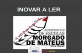 Projeto A Ler+ -  Agrupamento de Escolas Morgado de Mateus, Vila Real