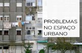 Problemas no espaço urbano - Geografia 11º Ano