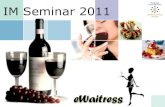 Seminar im   e waitress - final presentation