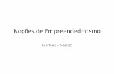Noções de Empreendedorismo - Games SENAC (Parte 2)